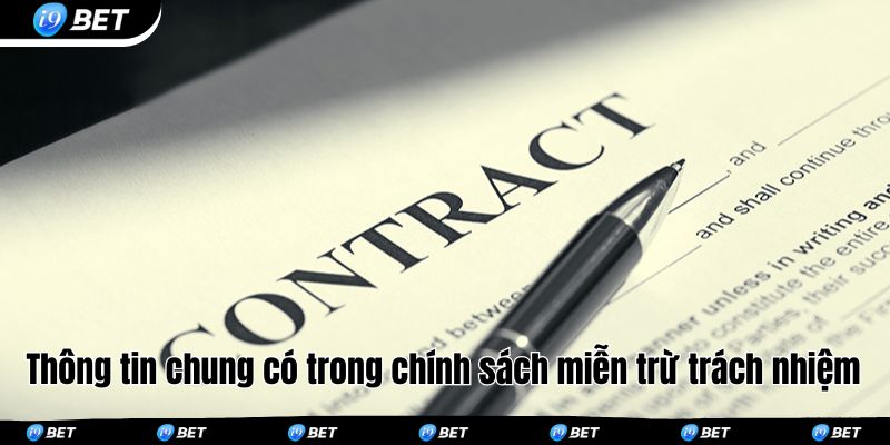 Thông tin chung có trong chính sách miễn trừ trách nhiệm