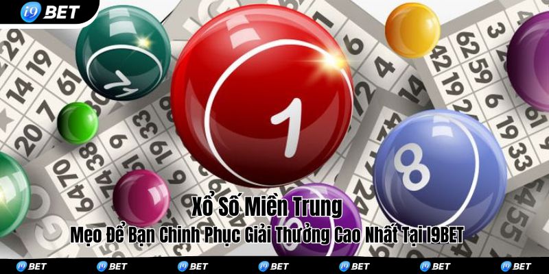 Xổ số miền trung